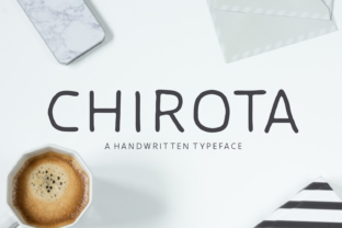 Chirota: The Handwritten Typeface That Gives Your Brand a Playful, Polished Look