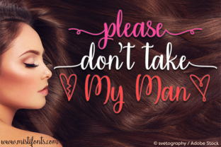 Why Please Don’t Take My Man Is the Perfect Script Font for Boutique Branding
